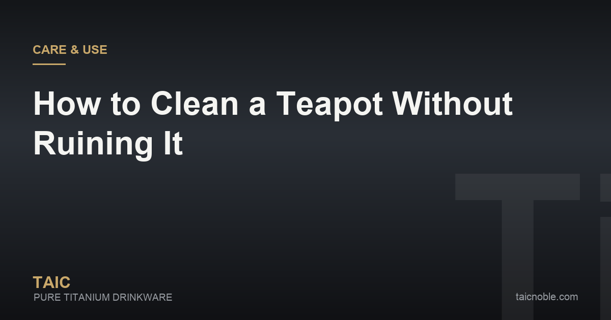 Guide card on cleaning a teapot, comparing porcelain, glass, clay, cast iron and titanium teapots with brushes