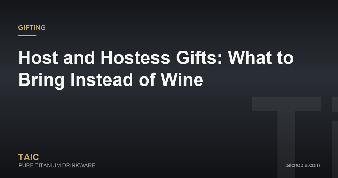 Guide card for host and hostess gifts, showing titanium drinkware as a lasting alternative to wine