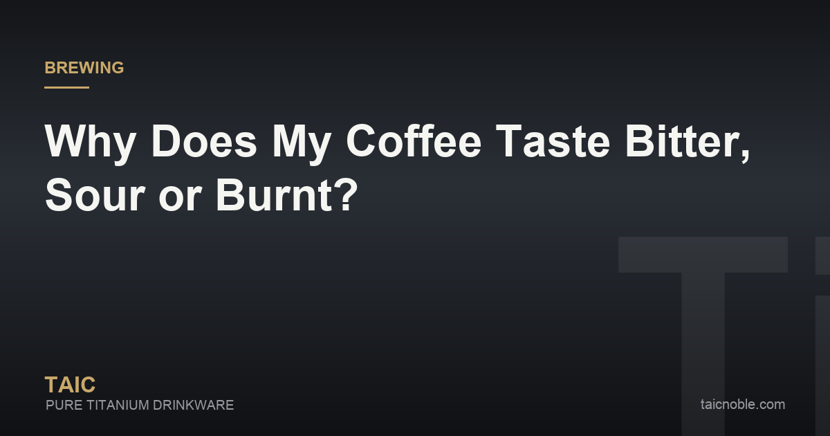 Guide card on why coffee tastes bitter or sour, with ground coffee at different grind sizes and a cup of coffee