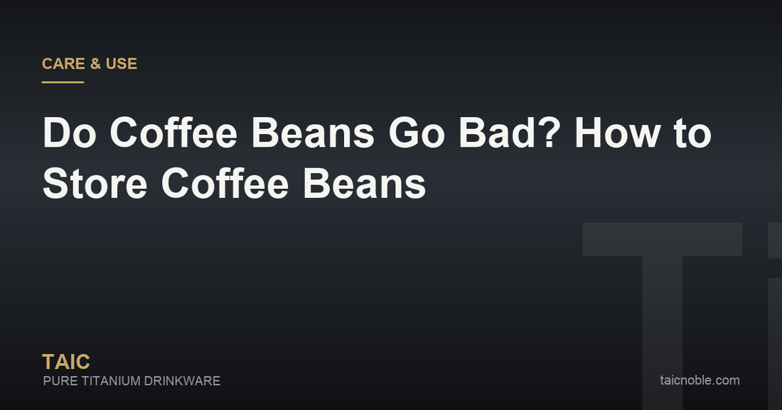 Guide card on storing coffee beans, showing whole beans in an airtight canister beside a roast-dated bag