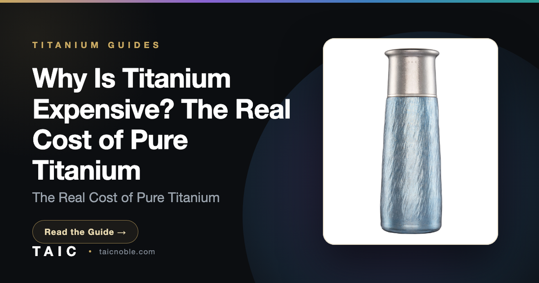Why Is Titanium Expensive? The Real Cost of Pure Titanium
